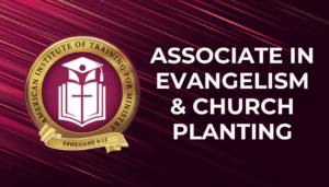 Associate in Evangelism and Church Planting