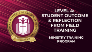 Level 4: Student Outcome & Reflection from Field Training